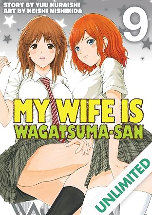 My Wife is Wagatsuma-san Vol. 9